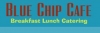 Blue Chip Cafe Menu