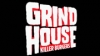 Grind House Killer Burgers